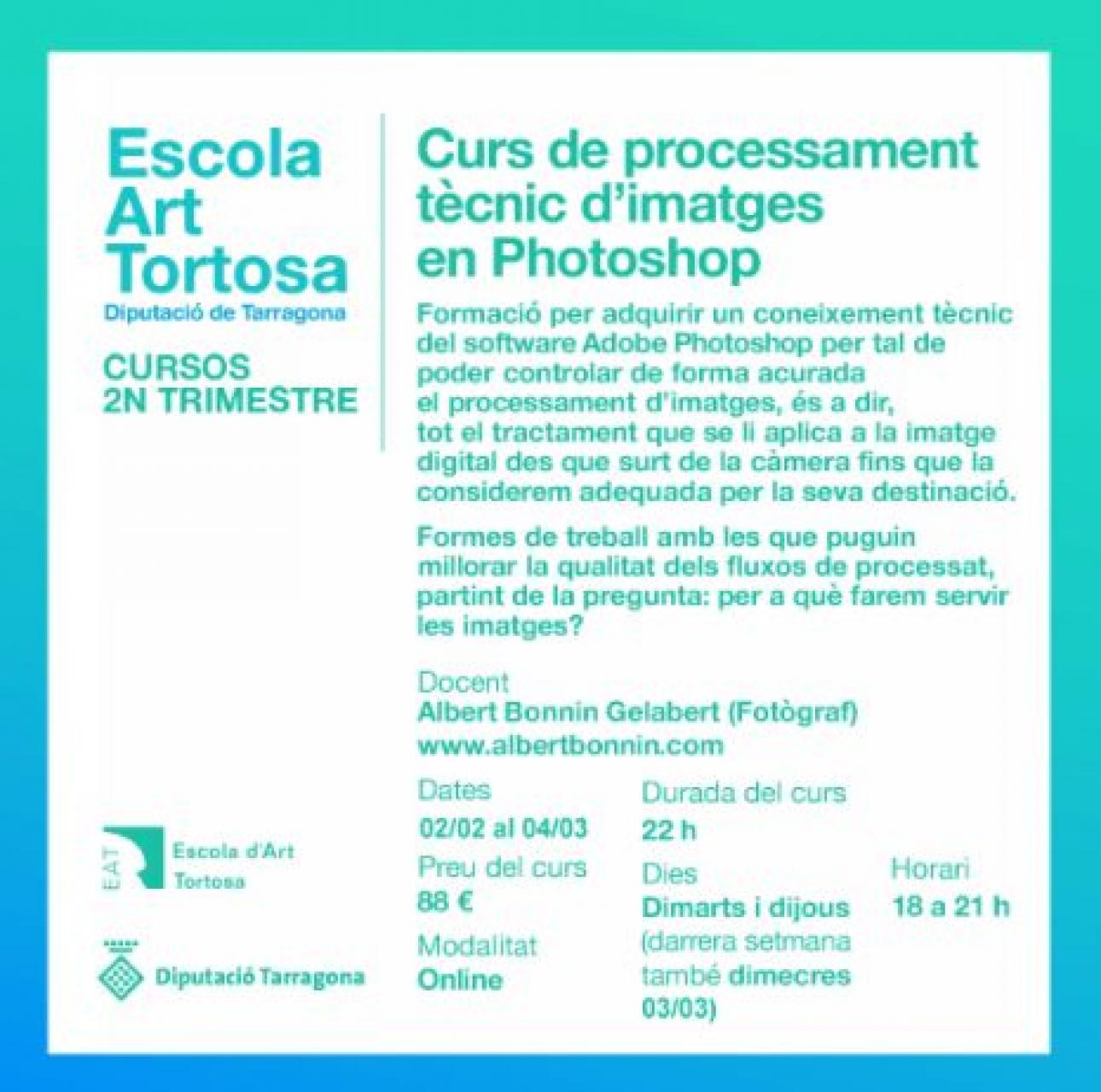 L'Escola d'Art a Tortosa ofereix el curs en línia de processament tècnic d'imatges en Photoshop