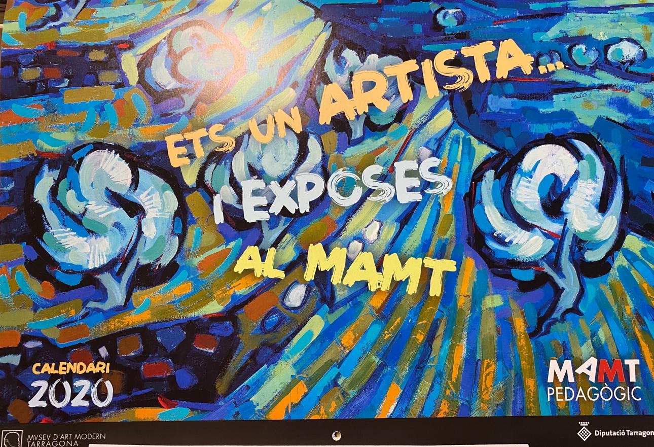 'Ets un artista i exposes al MAMT', exposició i calendari 2020 dels joves talents
